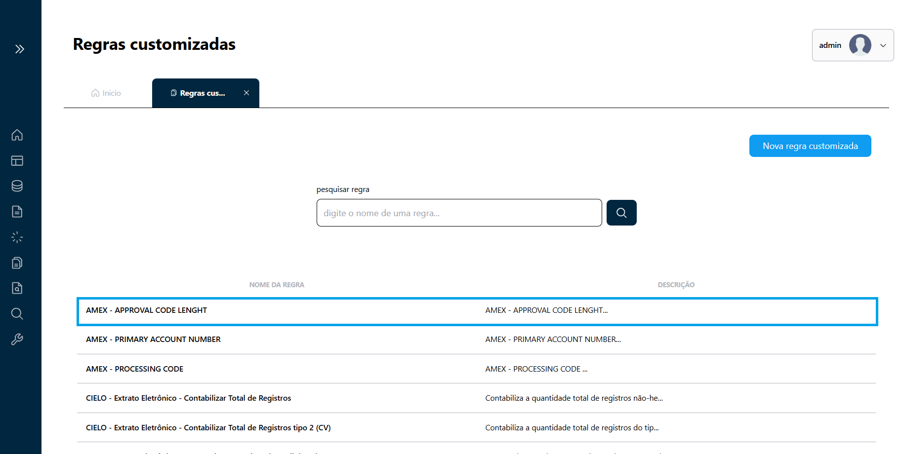 Regra Customizada Selecionada